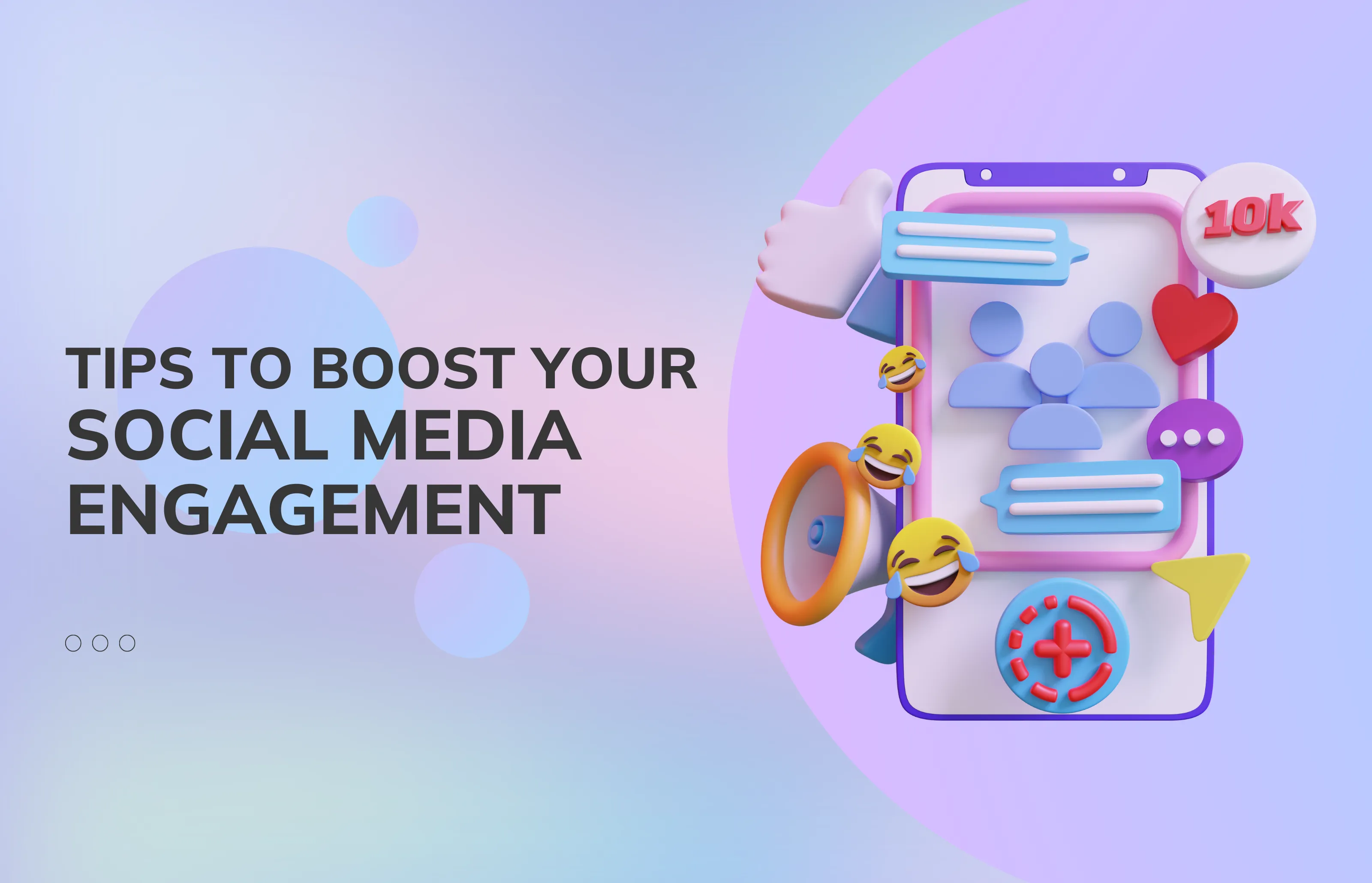 Tips to Boost Your Social Media Engagement
